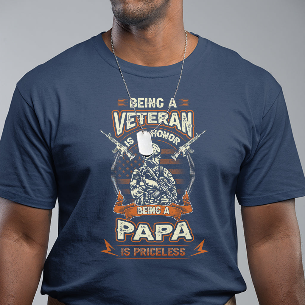 fathers-day-t-shirt-being-a-veteran-is-an-honor-being-papa-is-priceless