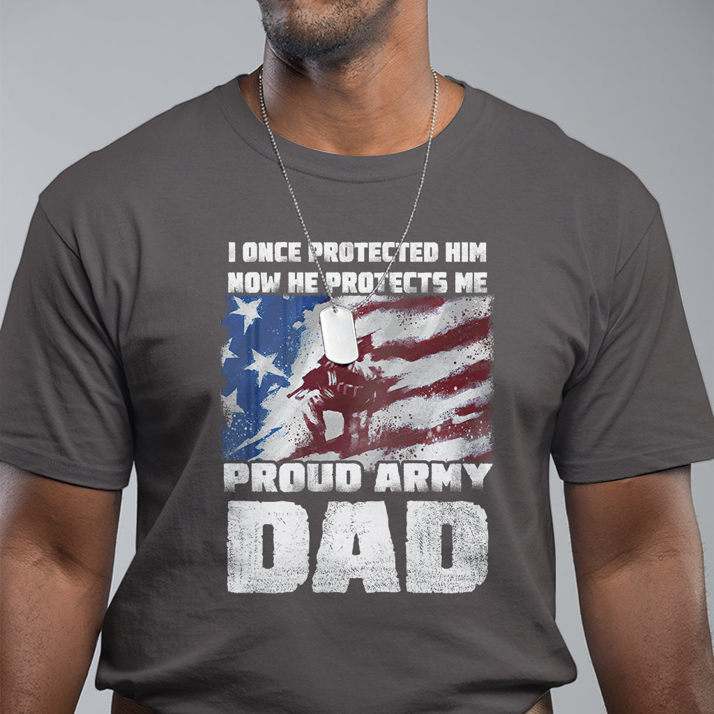 fathers-day-t-shirt-i-once-protected-him-now-he-protects-me-proud-army-dad