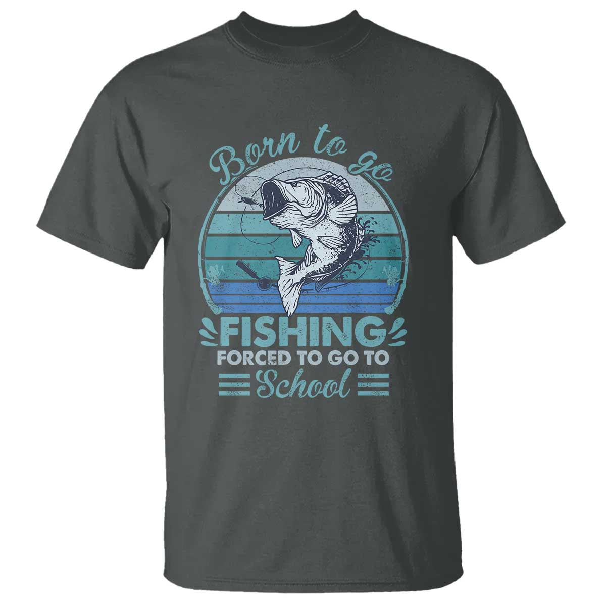 funny-born-to-go-fishing-forced-to-go-to-school-fisherman-boys-kids-t-shirt