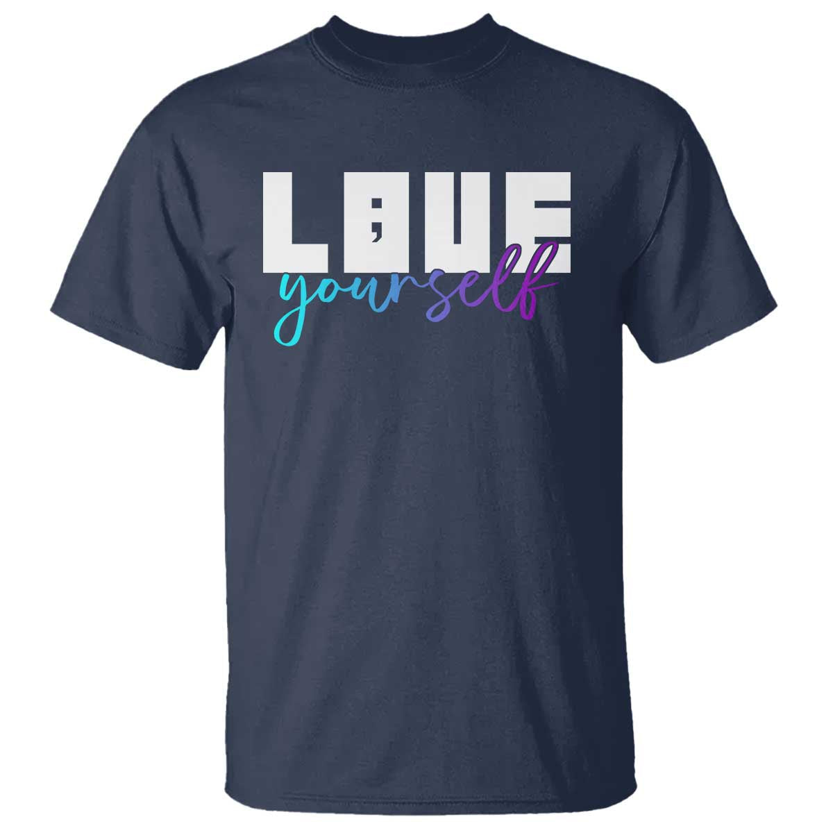 love-yourself-semicolon-suicide-prevention-t-shirt