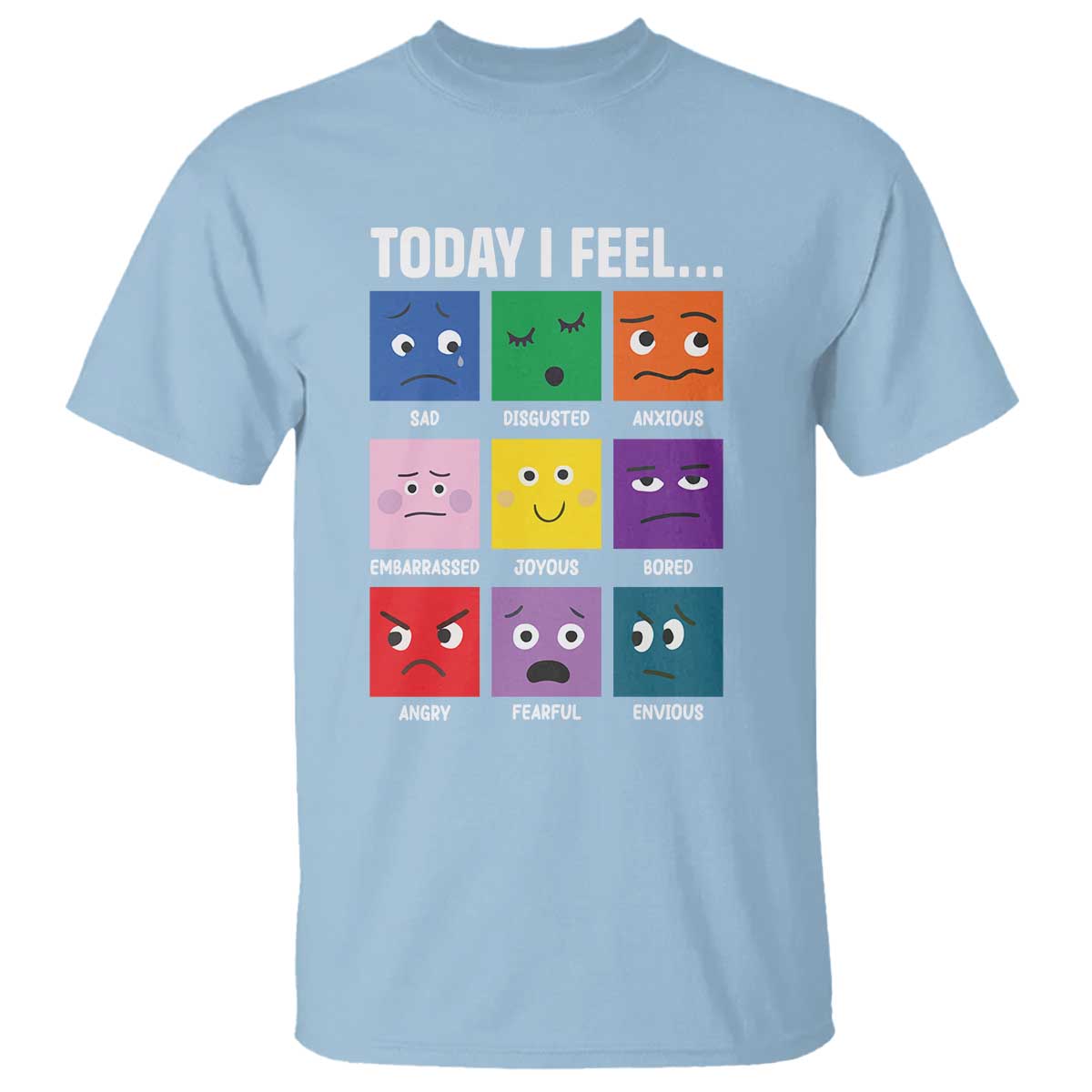 today-i-feel-t-shirt-mental-health-all-emotions