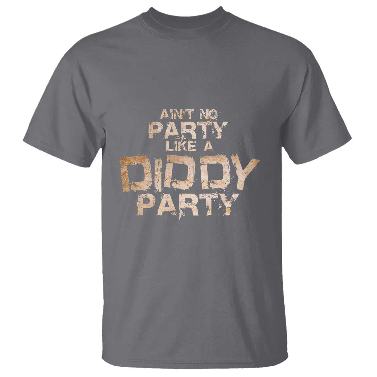 aint-no-party-like-a-diddy-party-t-shirt