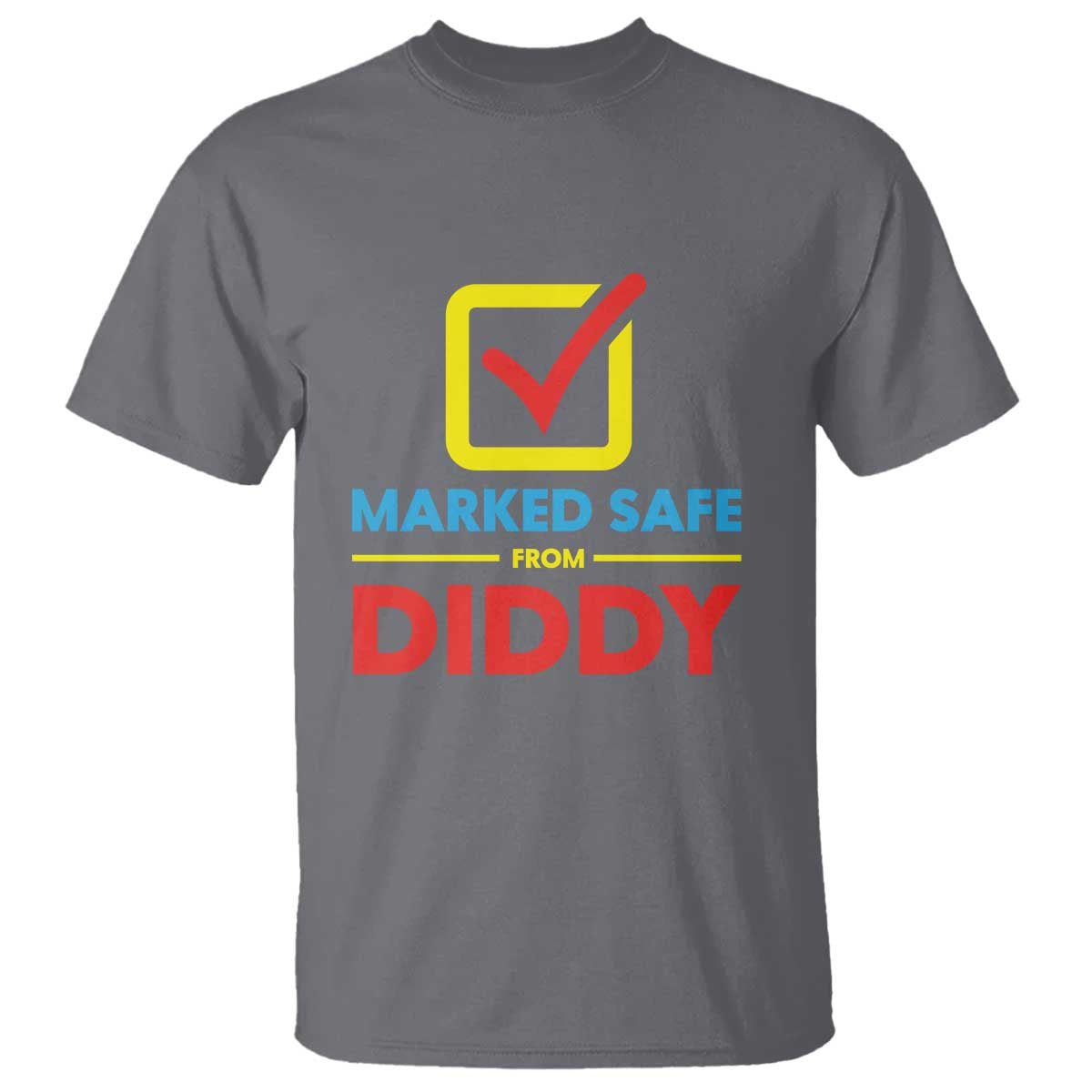 marked-safe-from-diddy-t-shirt