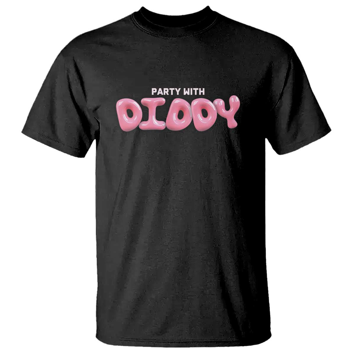 party-with-diddy-t-shirt-funny-sarcastic-diddy-party
