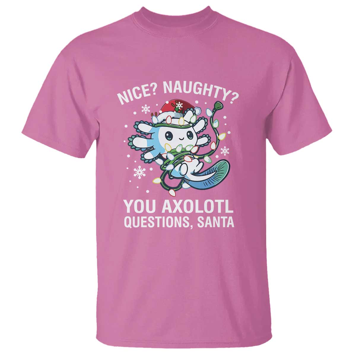 christmas-axolotl-t-shirt-nice-naughty-you-axolotl-questions-santa