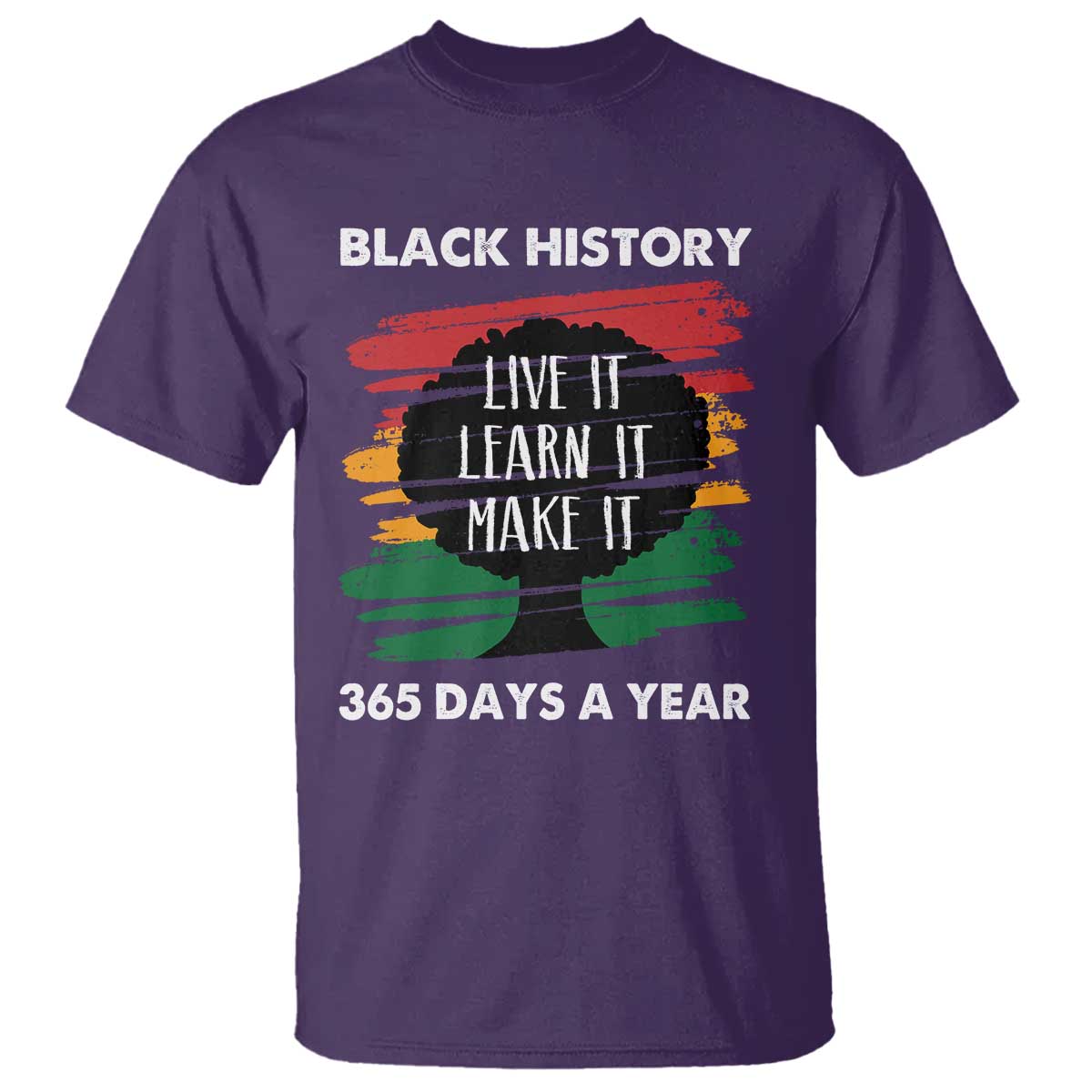 black-history-inspirational-t-shirt-live-it-learn-it-make-it