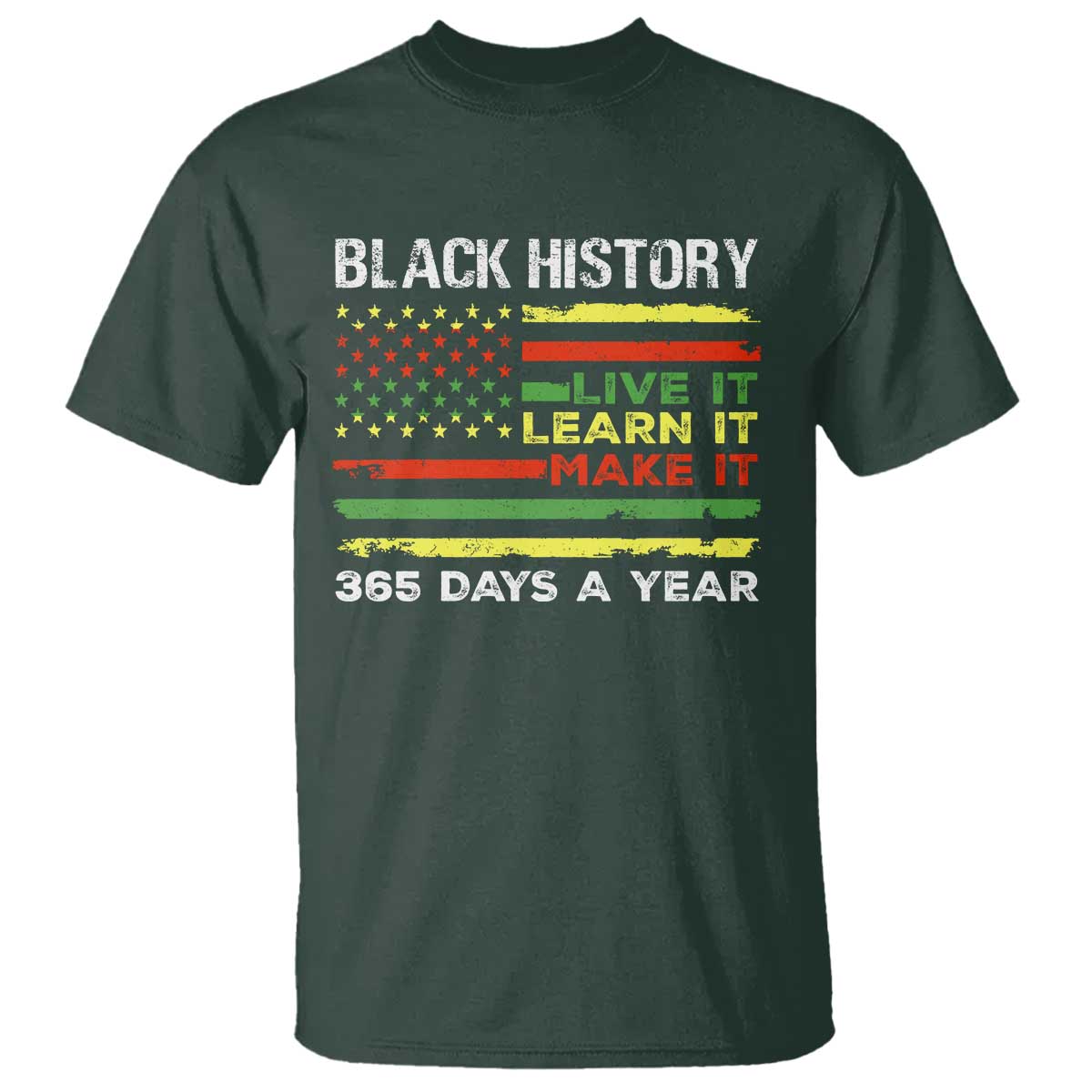 black-history-month-t-shirt-live-it-learn-it-make-it-african-american