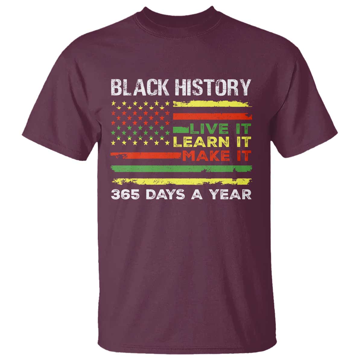 black-history-month-t-shirt-live-it-learn-it-make-it-african-american