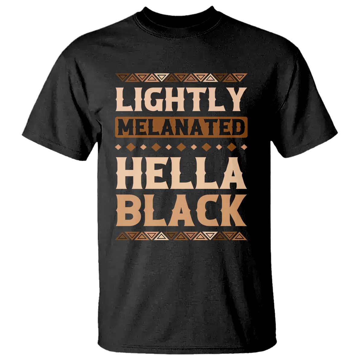 melanin-african-pride-t-shirt-lightly-melanated-hella-black-black-history