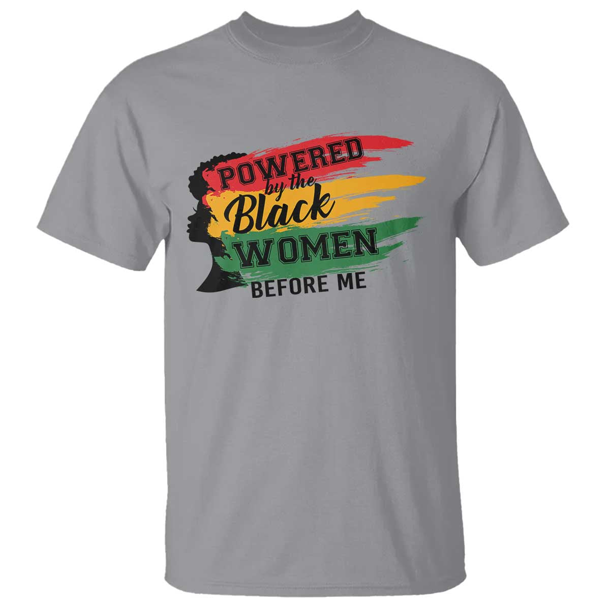 powered-by-the-black-women-before-me-t-shirt