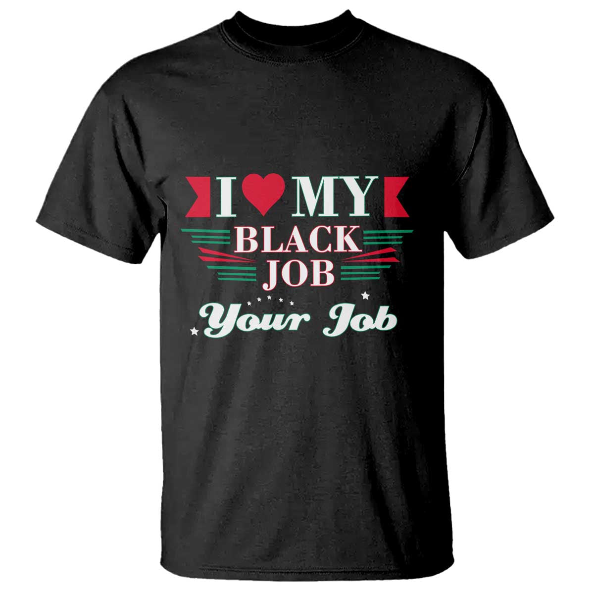 personalized-black-jobs-t-shirt-custom-job-i-love-my-black-job
