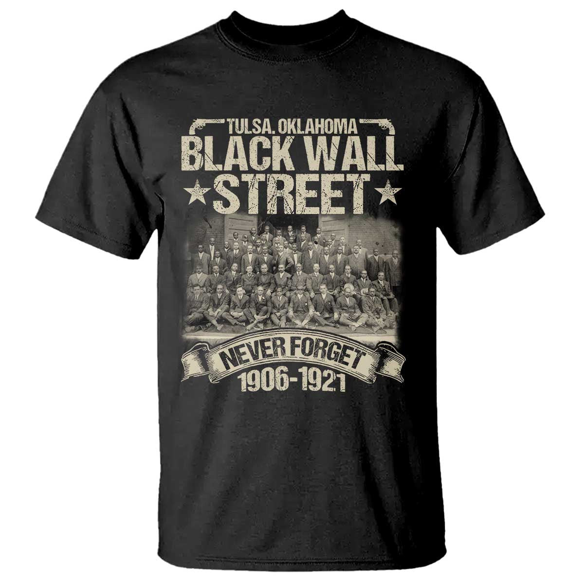 black-wall-street-t-shirt-never-forget-1906-1921-tulsa-black-history