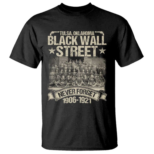 black-wall-street-t-shirt-never-forget-1906-1921-tulsa-black-history