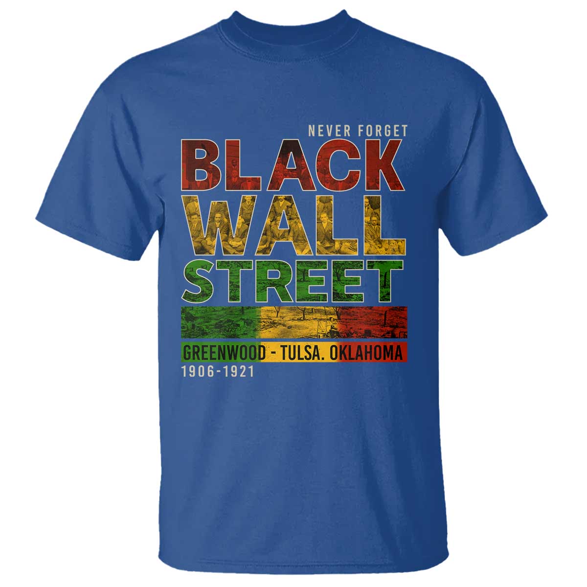 never-forget-black-wall-street-t-shirt-greenwood-tulsa-oklahoma-black-history