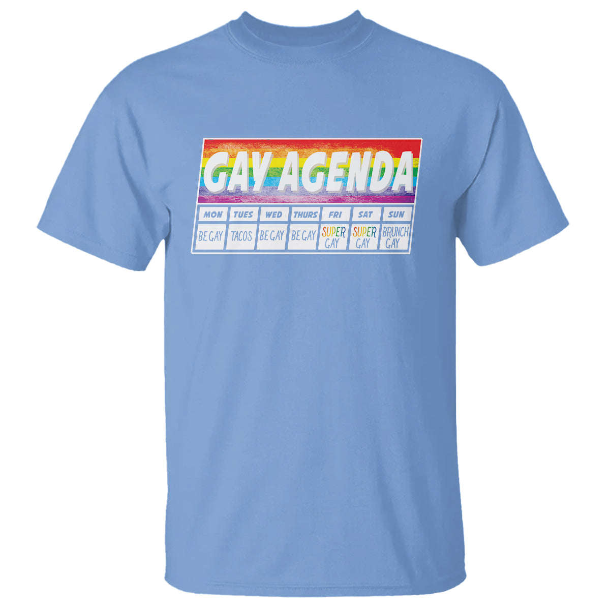 funny-gay-agenda-weekly-schedule-pride-lgbt-pride-t-shirt-2