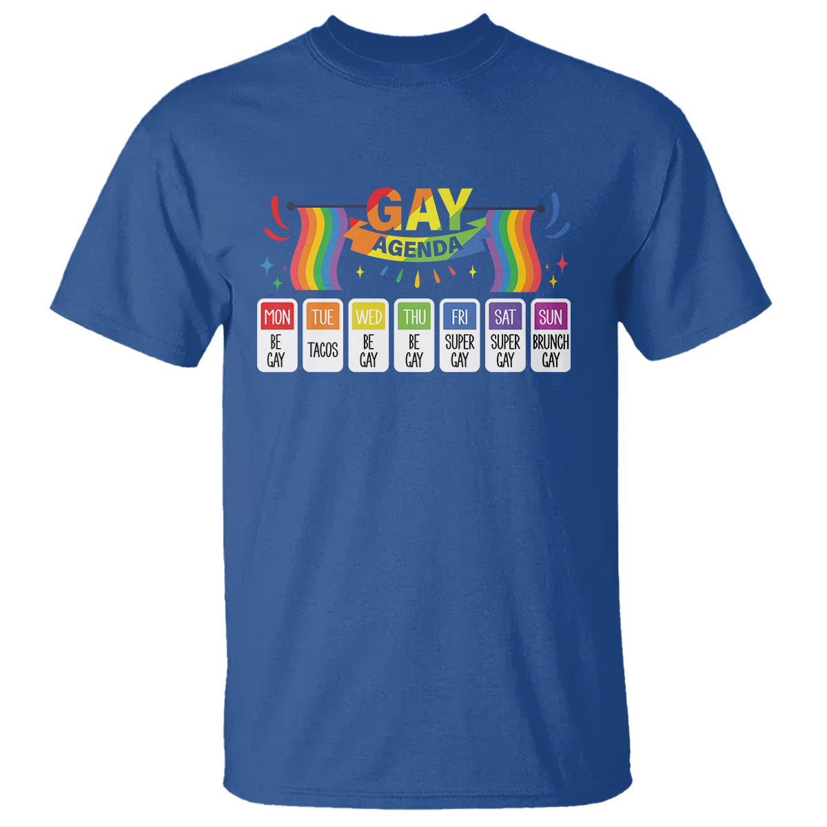 funny-gay-agenda-weekly-schedule-pride-lgbt-pride-t-shirt-3
