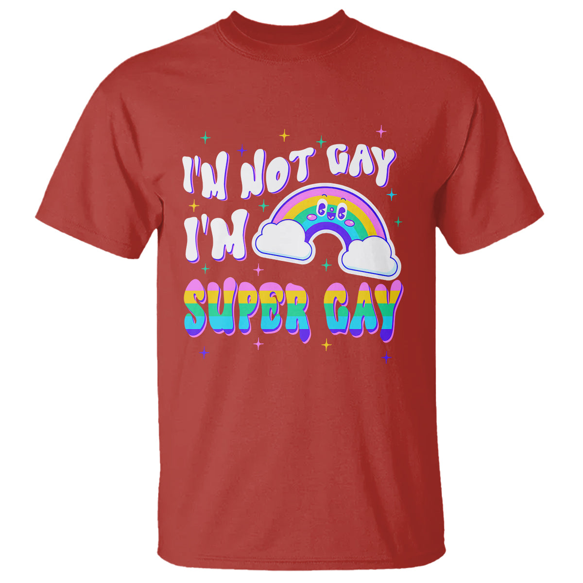 funny-lgbt-pride-t-shirt-im-not-gay-im-super-gay-cute-rainbow-1