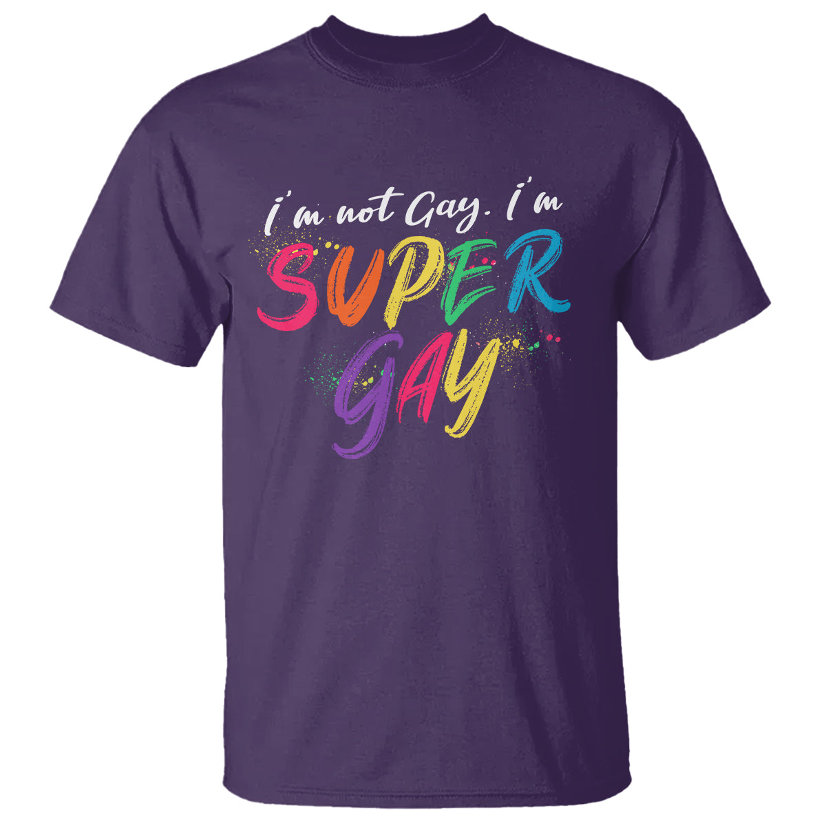 funny-lgbt-pride-t-shirt-im-not-gay-im-super-gay-1