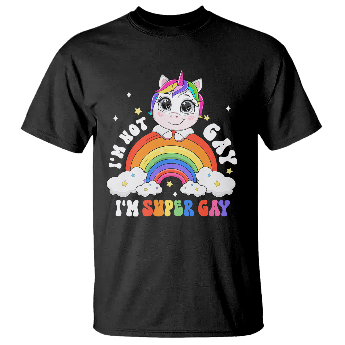 funny-lgbt-pride-t-shirt-im-not-gay-im-super-gay-cute-unicorn-rainbow-3