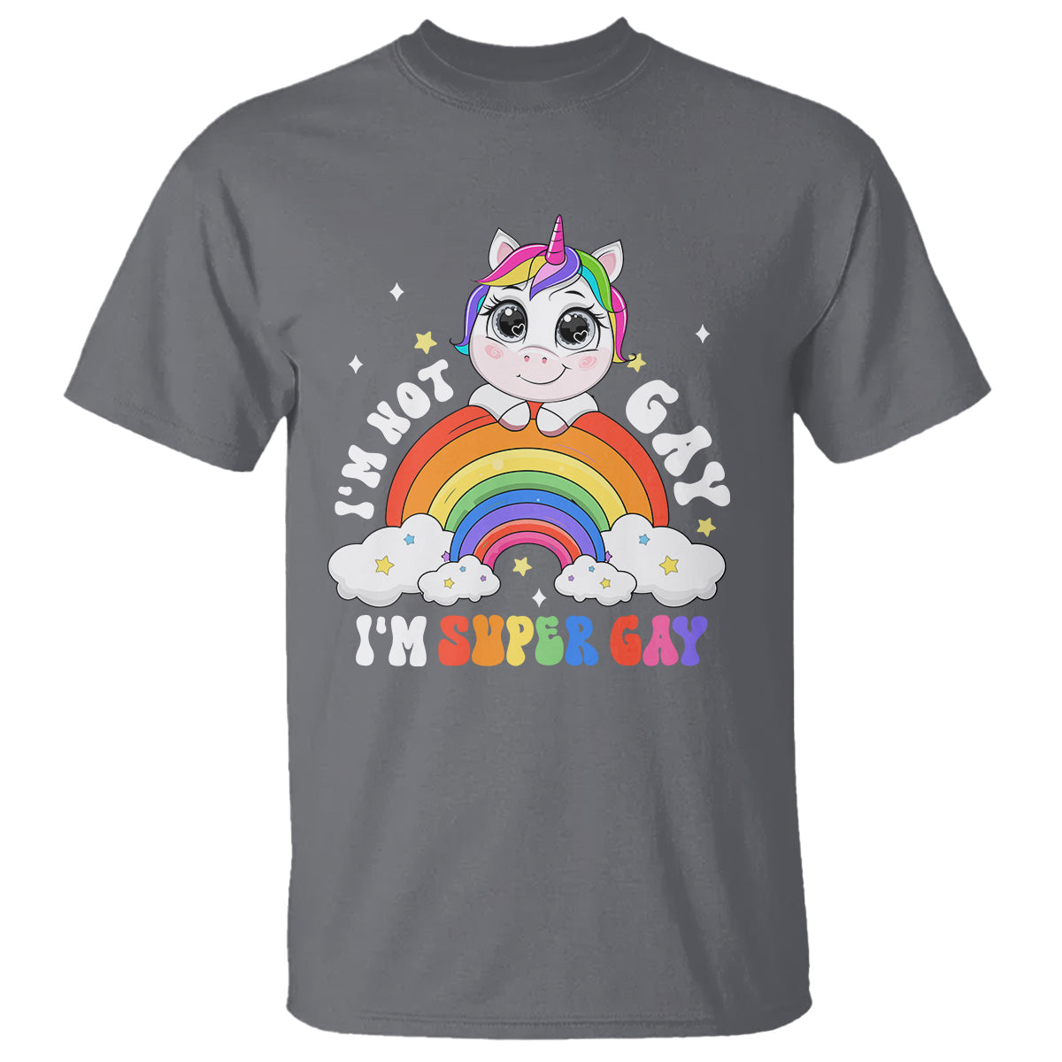 funny-lgbt-pride-t-shirt-im-not-gay-im-super-gay-cute-unicorn-rainbow-3