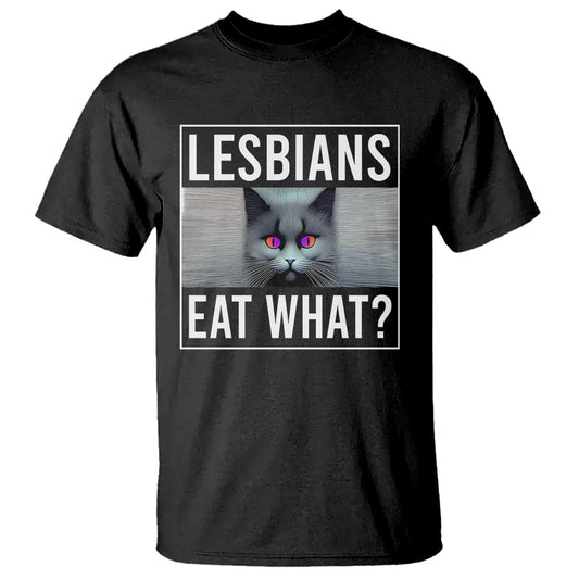 lesbians-eat-what-funny-scared-cat-lgbt-pride-t-shirt-2