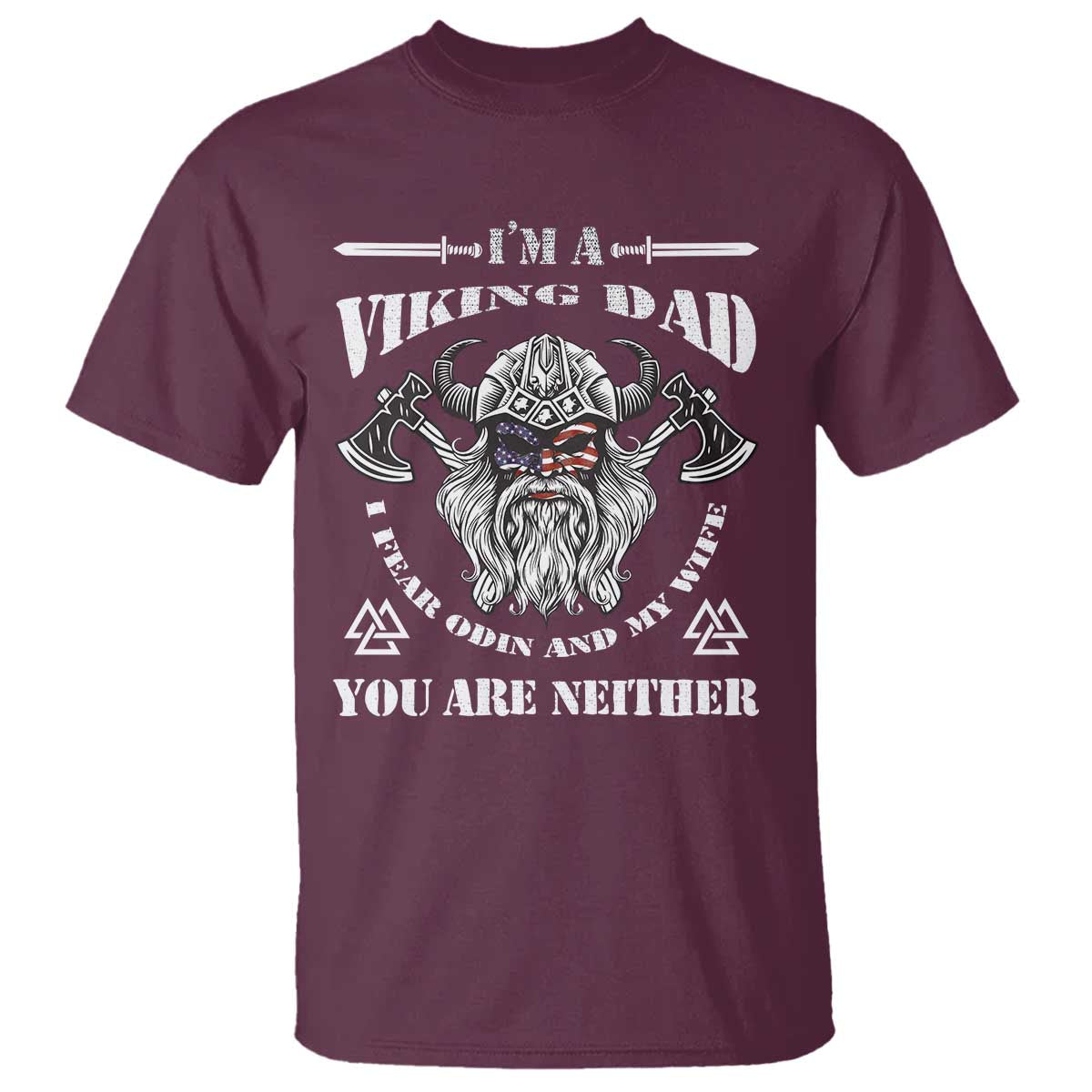 viking-dad-t-shirt-i-fear-odin-and-my-wife
