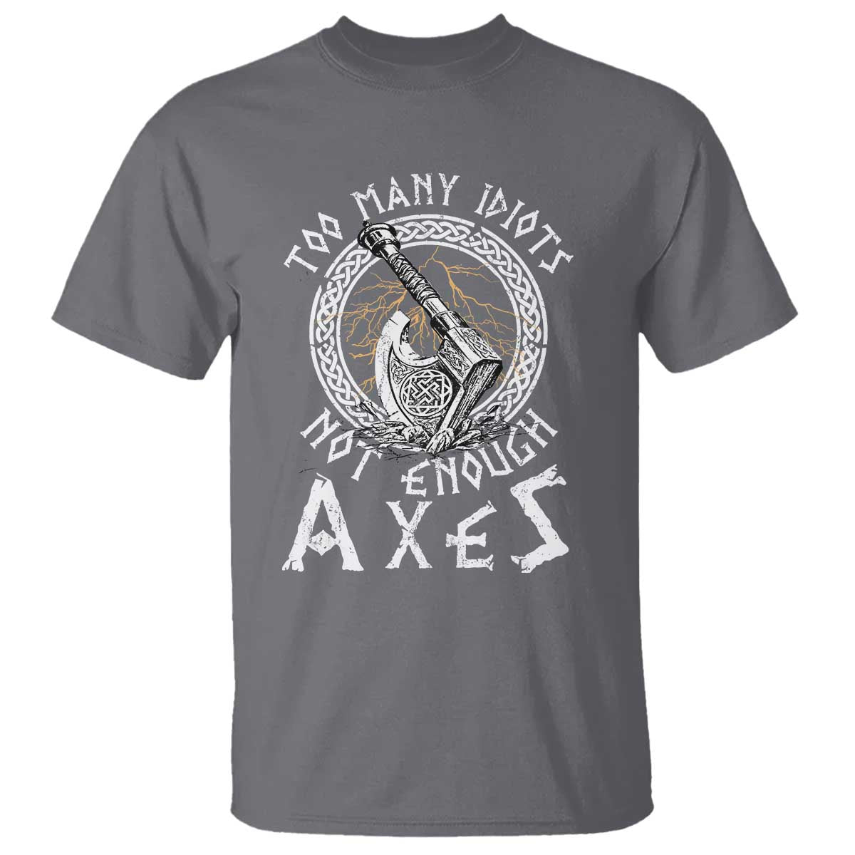 viking-t-shirt-too-many-idiots-not-enough-axes