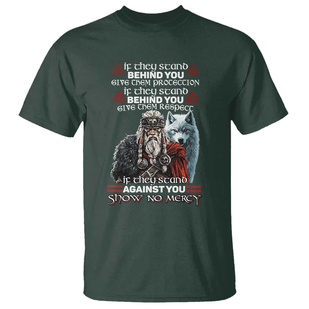 viking-t-shirt-if-they-stand-against-you-show-no-mercy