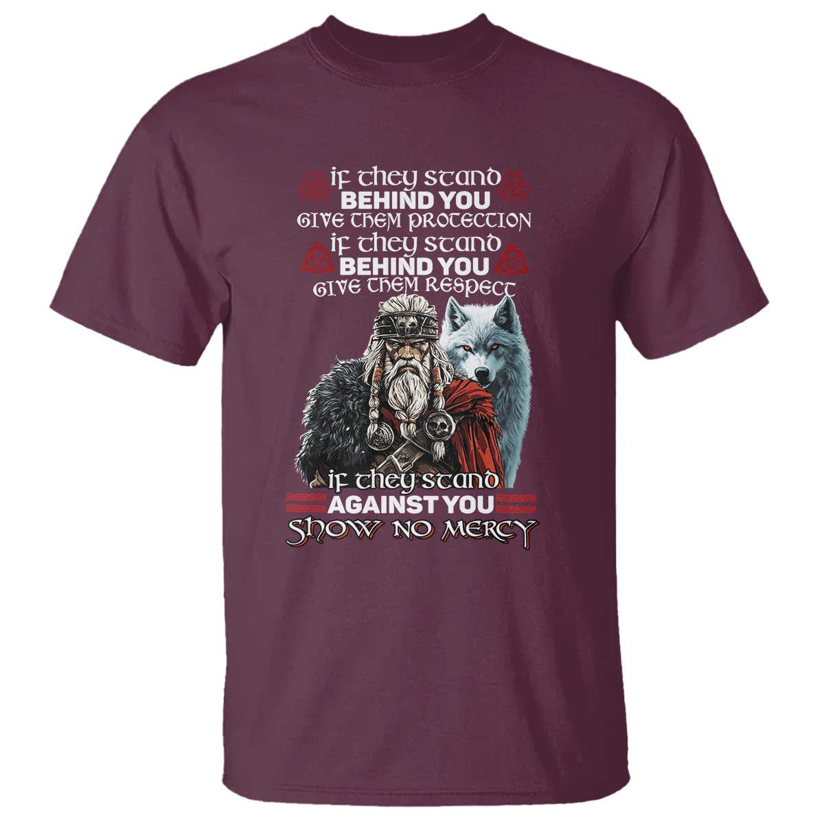 viking-t-shirt-if-they-stand-against-you-show-no-mercy