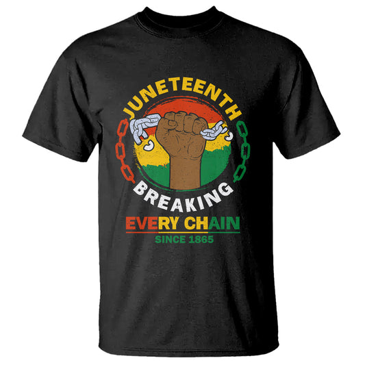 juneteenth-t-shirt-breaking-every-chain-since-1867