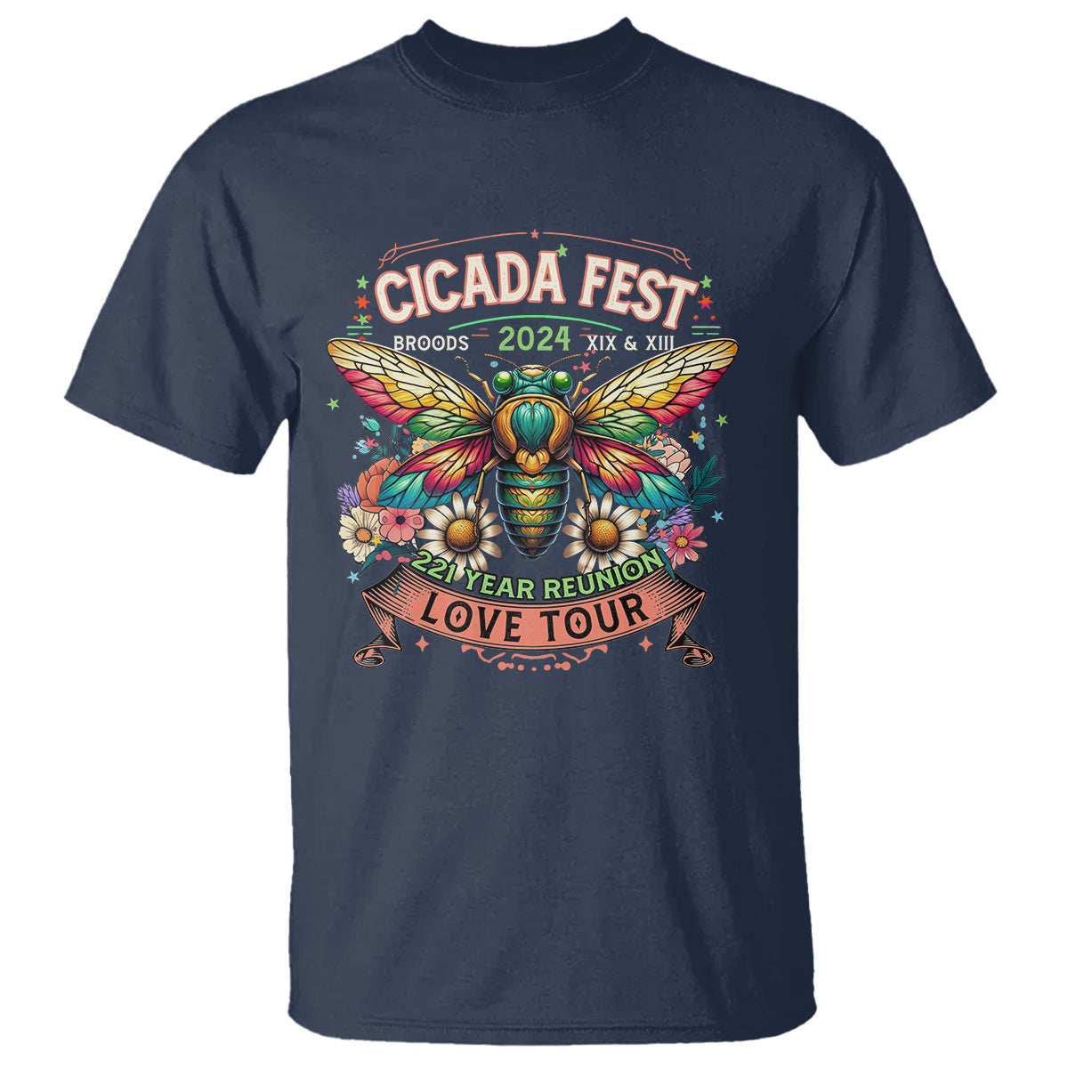 cicada-fest-2024-t-shirt-broods-xiii-xix-221-year-reunion-tour-1