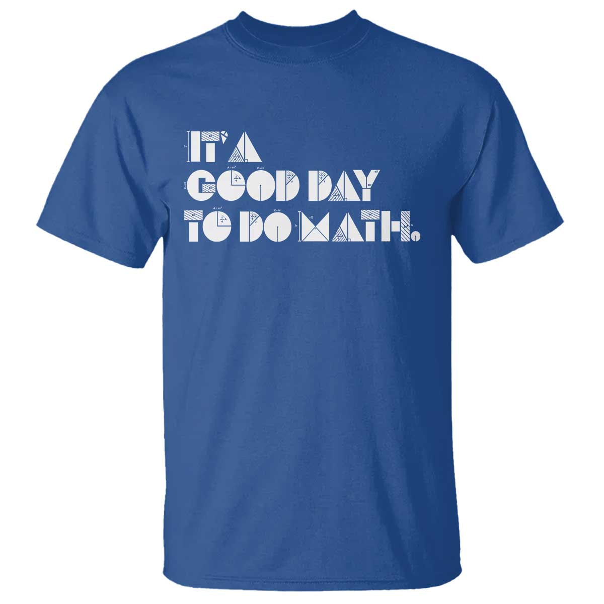 math-teacher-t-shirt-its-a-good-day-to-do-math
