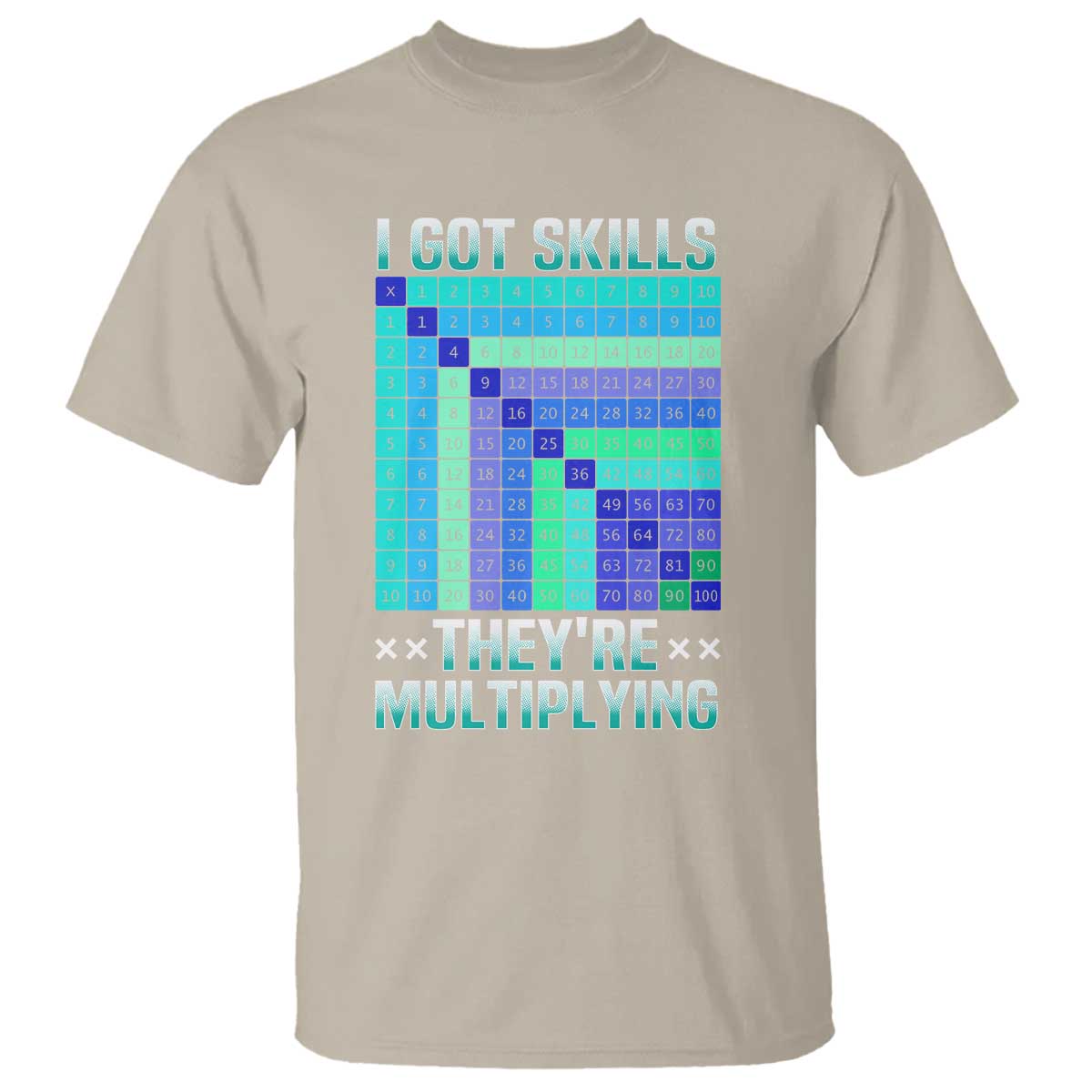 math-lover-t-shirt-i-got-skills-theyre-multiplying