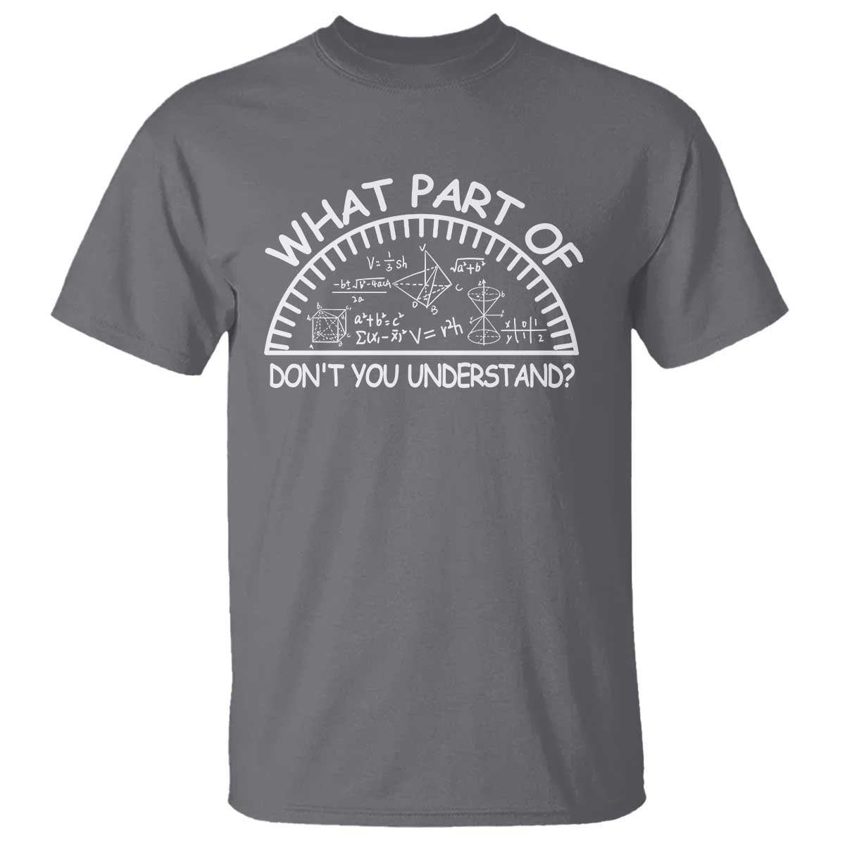 funny-math-lover-t-shirt-what-part-of-this-dont-you-understand