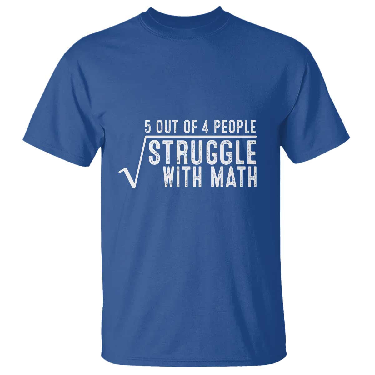 funny-5-of-4-people-struggle-with-math-t-shirt