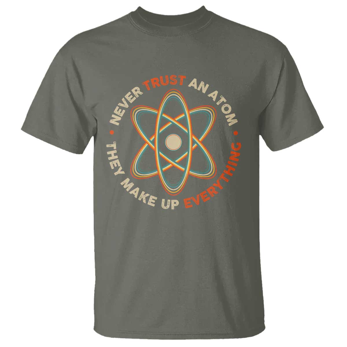 funny-science-t-shirt-never-trust-an-atom-they-make-up-everything