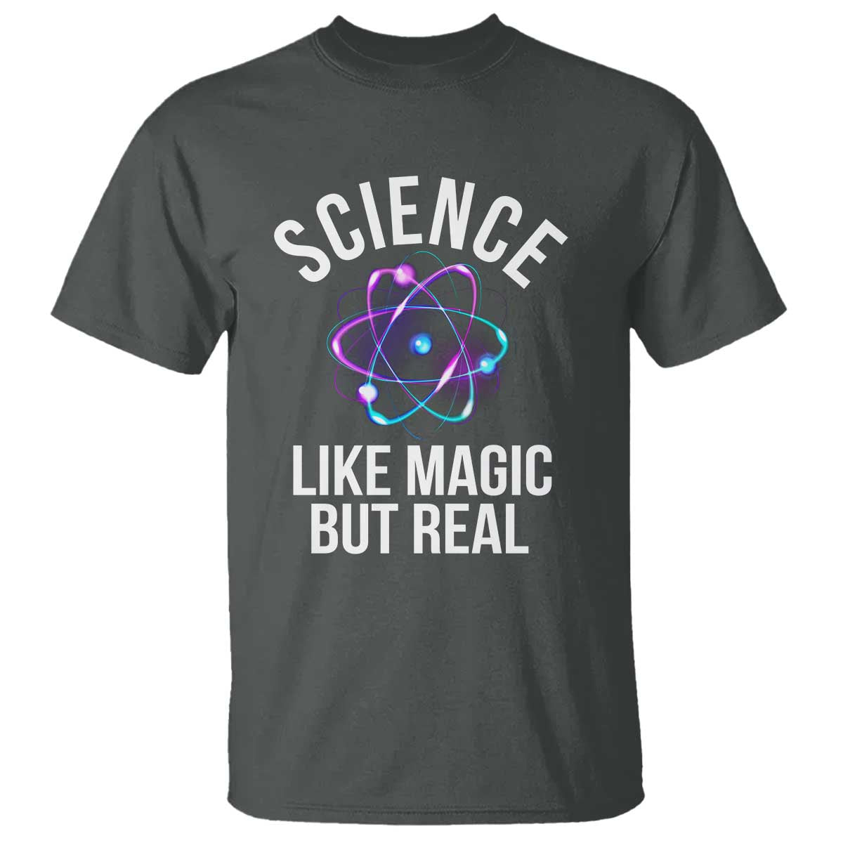 science-like-magic-but-real-t-shirt
