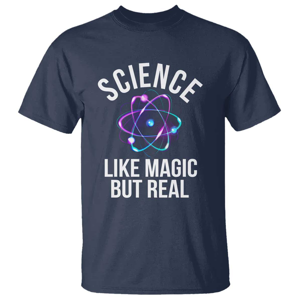 science-like-magic-but-real-t-shirt
