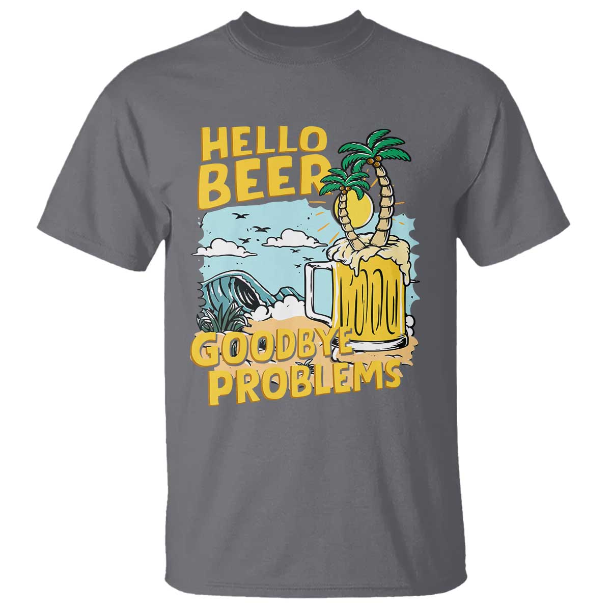 funny-beer-lover-t-shirt-hello-beer-goodbye-problems-beach-holiday