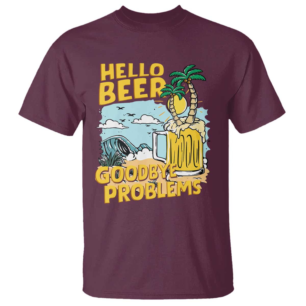 funny-beer-lover-t-shirt-hello-beer-goodbye-problems-beach-holiday