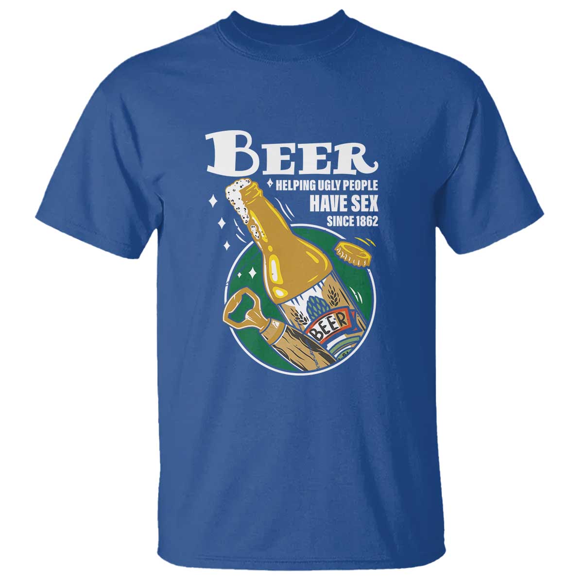funny-beer-lover-t-shirt-beer-helping-ugly-people-have-sex-since-1862
