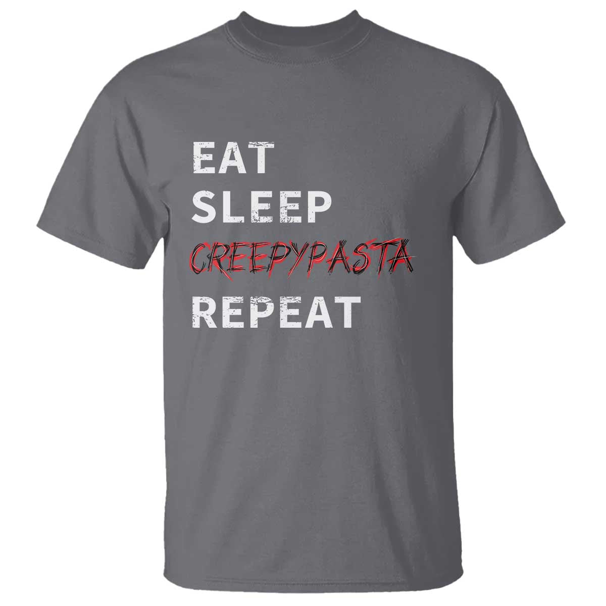 horror-movie-lover-t-shirt-eat-sleep-creepypasta-repeat