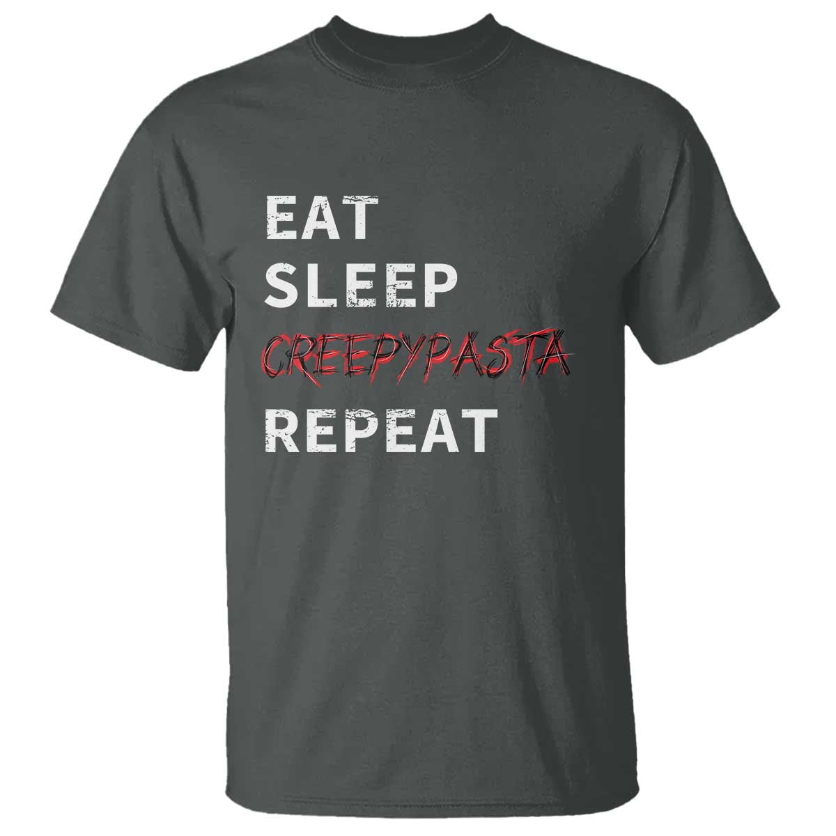 horror-movie-lover-t-shirt-eat-sleep-creepypasta-repeat
