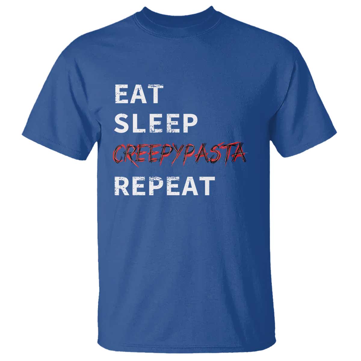 horror-movie-lover-t-shirt-eat-sleep-creepypasta-repeat