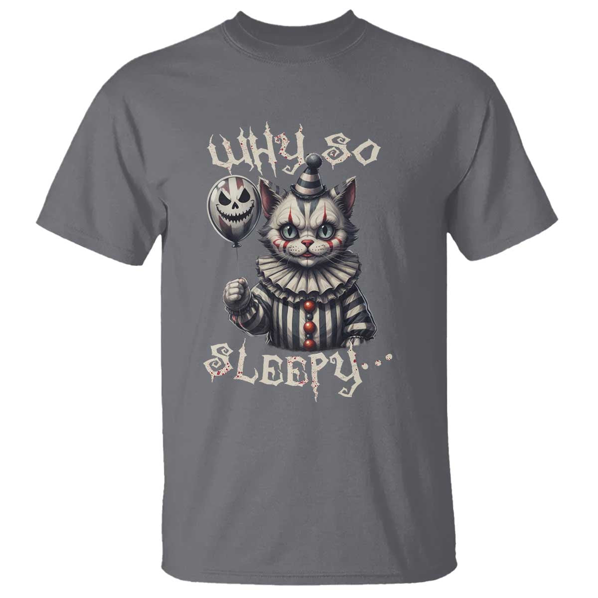halloween-cat-clown-t-shirt-why-so-sleepy-creepy
