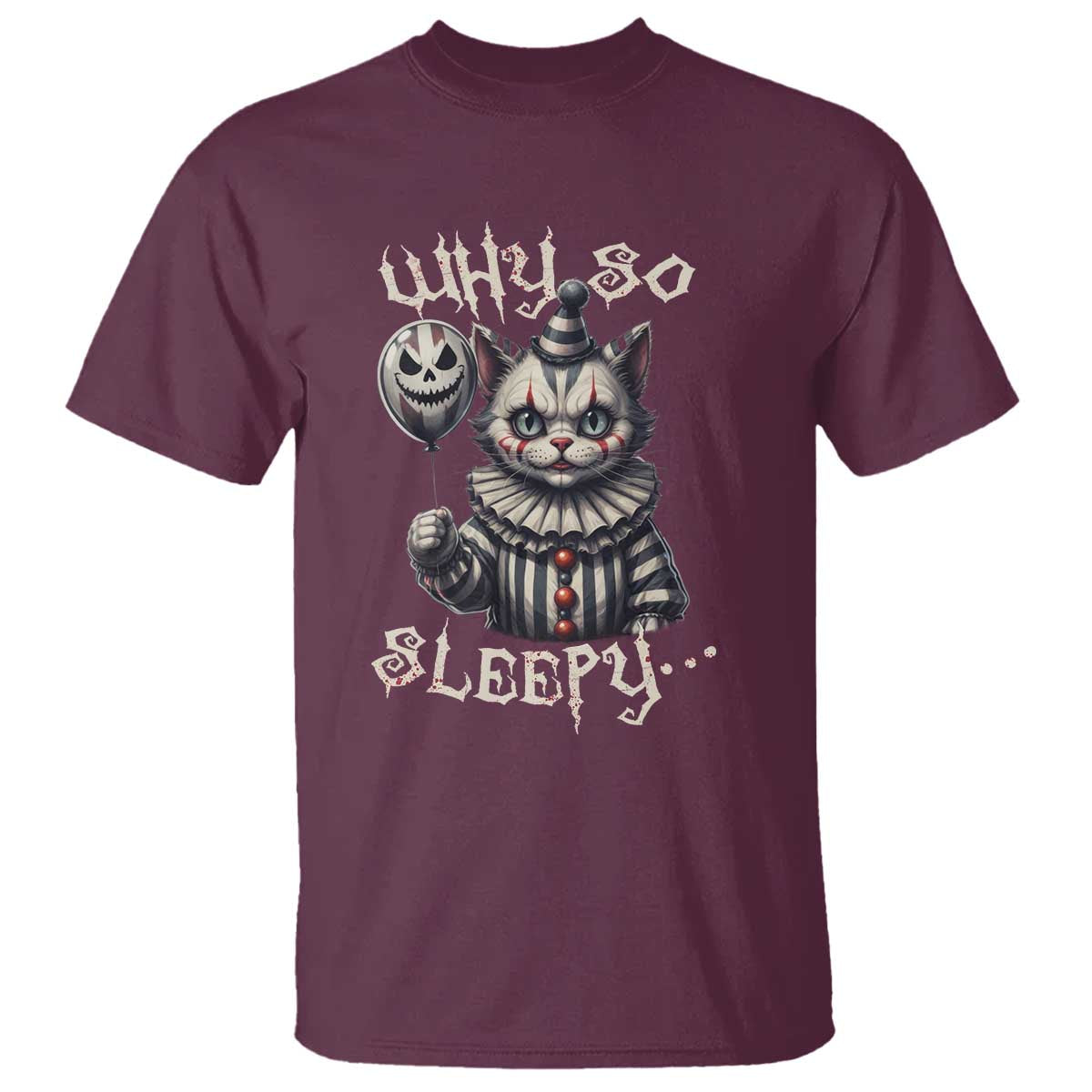 halloween-cat-clown-t-shirt-why-so-sleepy-creepy