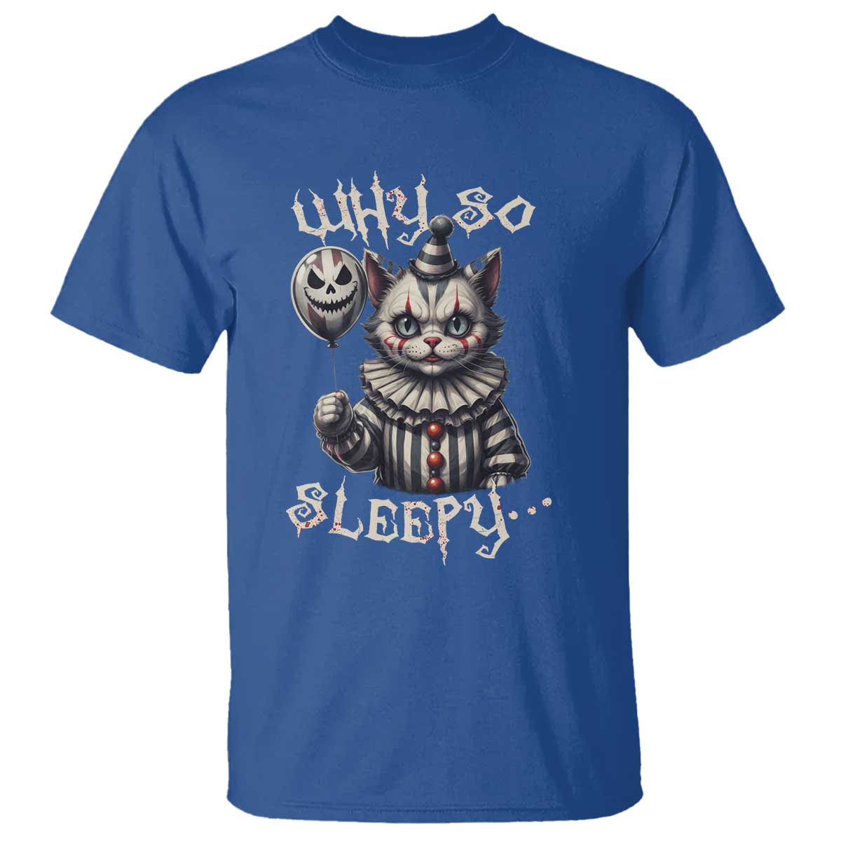 halloween-cat-clown-t-shirt-why-so-sleepy-creepy