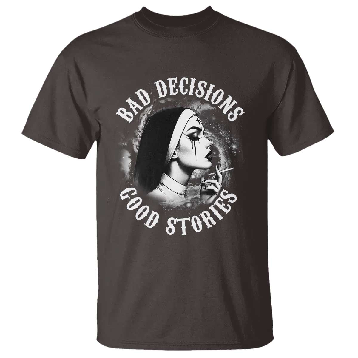 unholy-nun-t-shirt-bad-decisions-good-stories-dirty-nun-smoking
