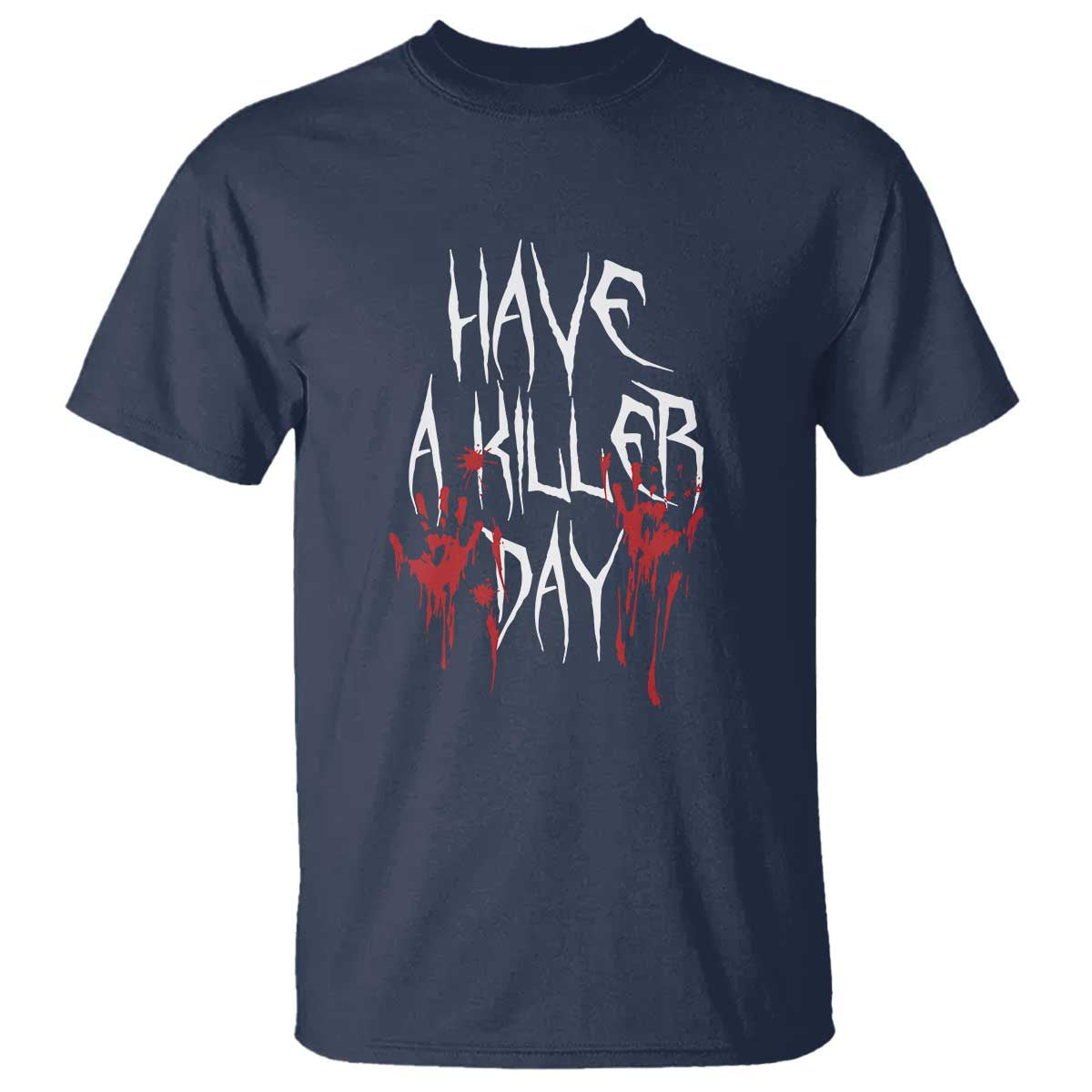 funny-halloween-t-shirt-have-a-killer-day-blood