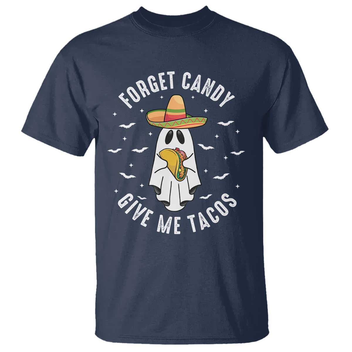 mexico-halloween-t-shirt-forget-candy-give-me-tacos-cute-mexican-ghost